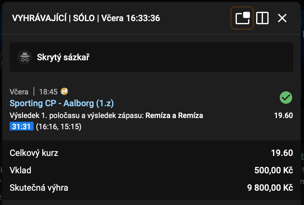 Tipsport tiket: Sporting CP - Aalborg, kurz 19.60, výhra 9 800 Kč